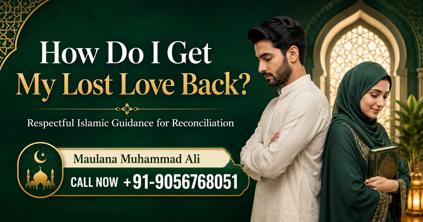 How do I get my lost love back?